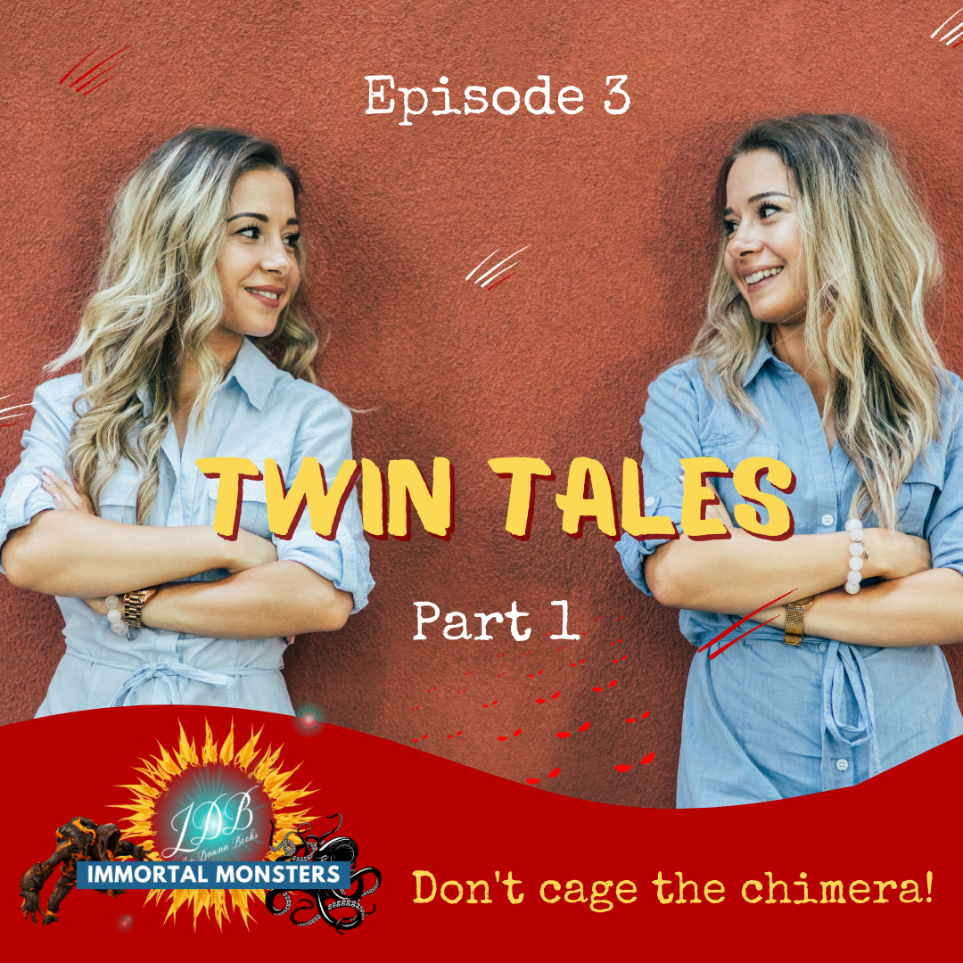 Episode 3 of the Immortal Monsters Podcast - Twin Tales (part 1)