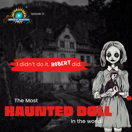 IMP Episode 12 - The Most Haunted Doll In The World