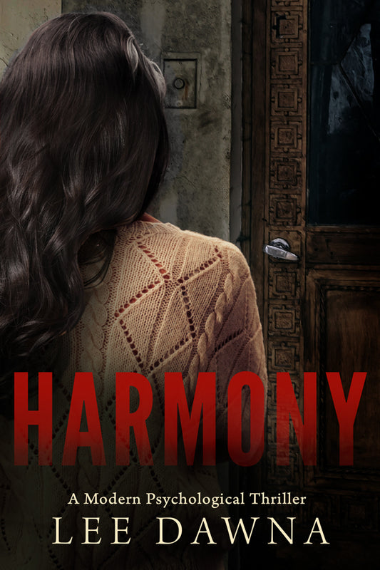 Harmony - A Modern Psychological Thriller