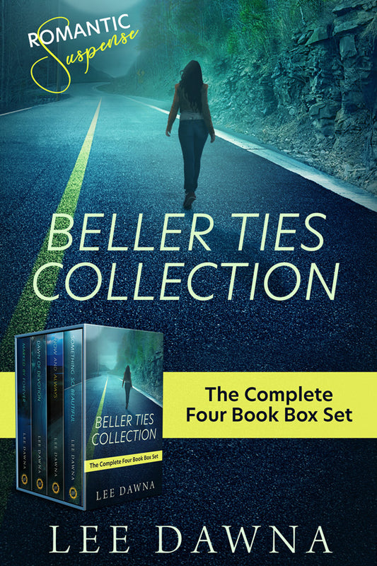 Beller Ties - The Complete Four Book Romantic Suspense Collection